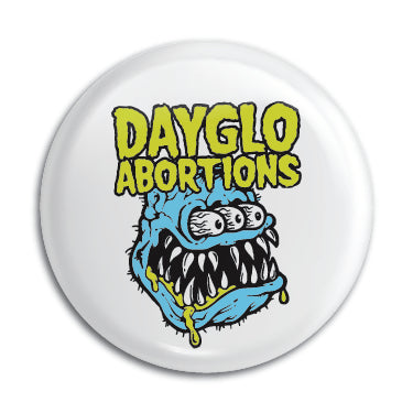 Dayglo Abortions (3-Eyed Monster) 1" Button / Pin / Badge Omni-Cult