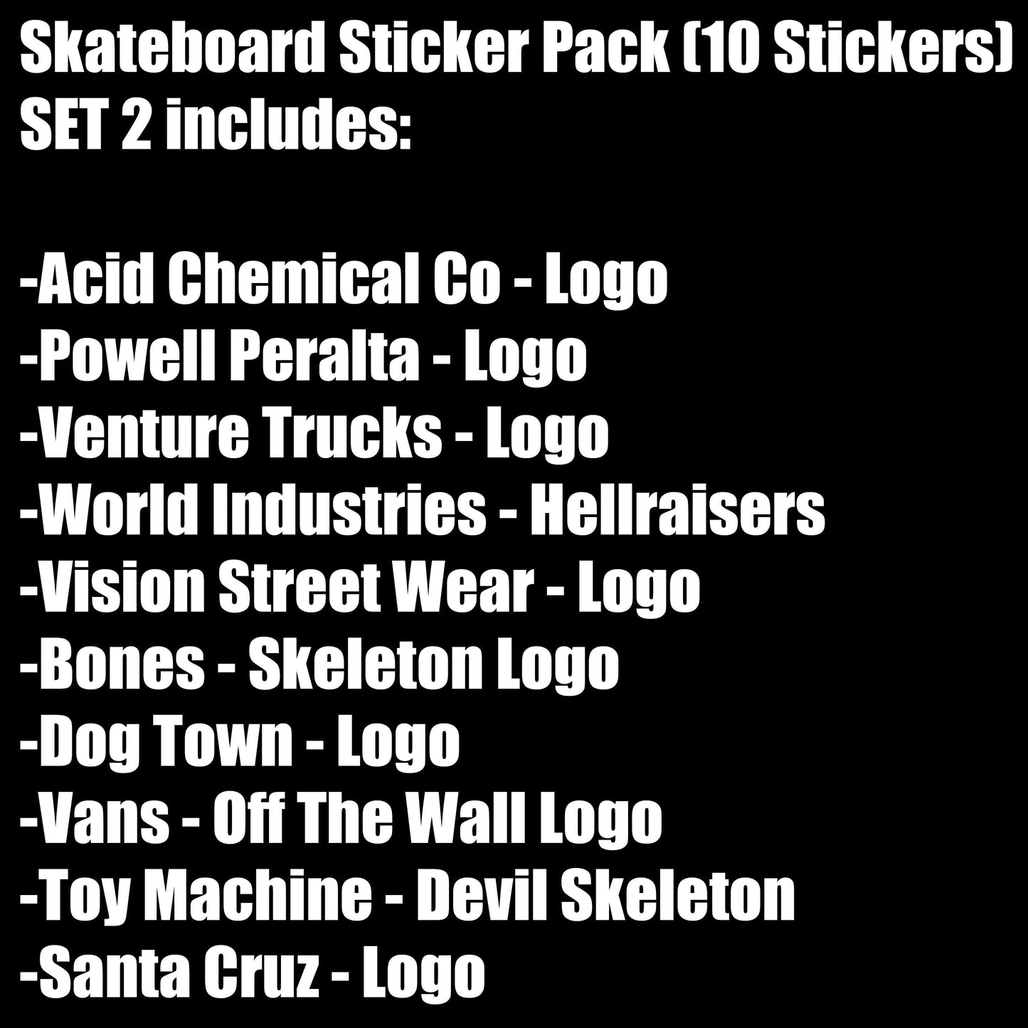 Skateboard Sticker Pack (10 Stickers) SET 2