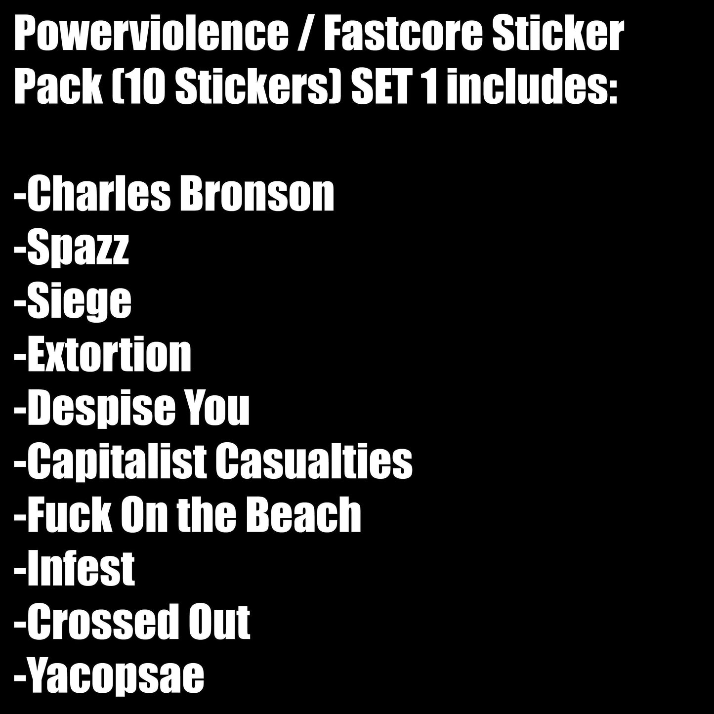 Powerviolence / Fastcore Sticker Pack (10 Stickers) SET 1