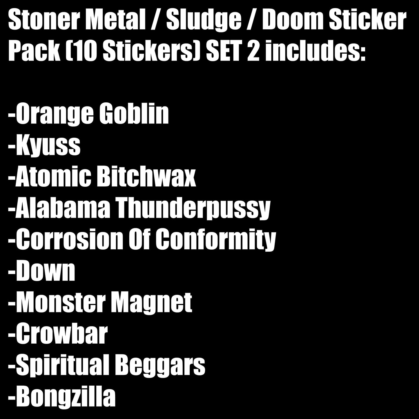 Stoner Metal / Sludge / Doom Sticker Pack (10 Stickers) SET 2