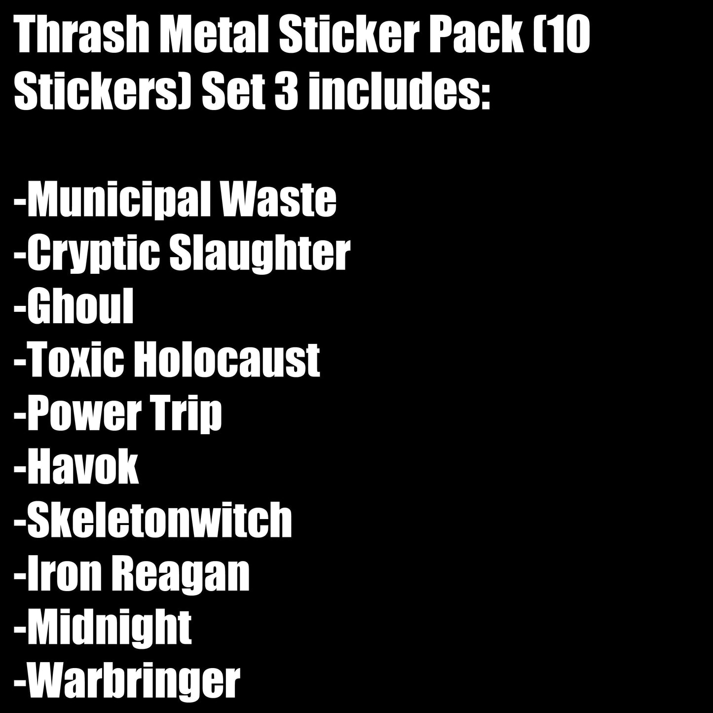 Thrash Metal Sticker Pack (10 Stickers) Set 3